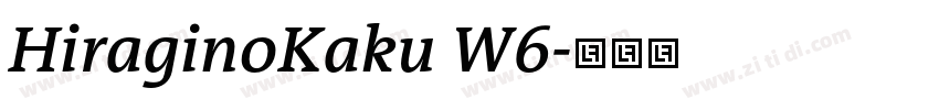 HiraginoKaku W6字体转换